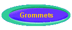 Grommets